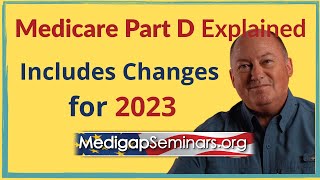 Medicare Explained  Part D 2023 [upl. by Alliuqa480]