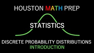 Discrete Probability Distributions  Introduction [upl. by Tlevesoor]