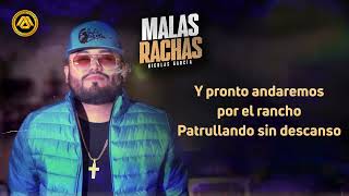 Nicolas Garcia  Malas Rachas Video Lyric [upl. by Levania]