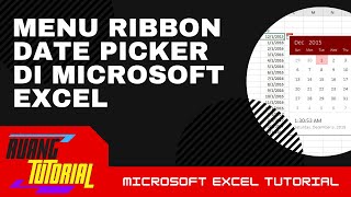 Cara menambah Menu Ribbon Date Picker di Microsoft Excel [upl. by Nosoj]