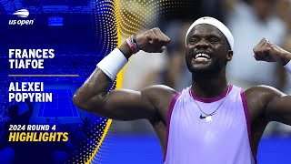 Frances Tiafoe vs Alexei Popyrin Highlights  2024 US Open Round 4 [upl. by Latisha787]