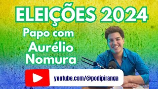 PODIPIRANGA COM DARLAN LIMA  Convidado Aurélio Nomura candidato a vereador pelo bairro Ipiranga [upl. by Mitinger]