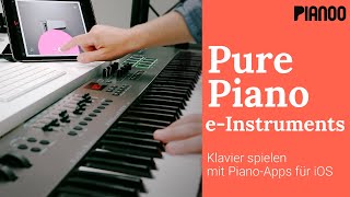 eInstruments Pure Piano  virtuelles Klavier für iPad und iPhone [upl. by Eiro145]