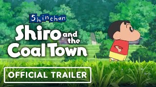 Shin chan Shiro and the Coal Town  Official Release Date Trailer [upl. by Rudolph]