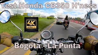 Test Honda CB350 Hness Bogota Colombia  La Punta  POV Sound 4K  Honda [upl. by Susej]