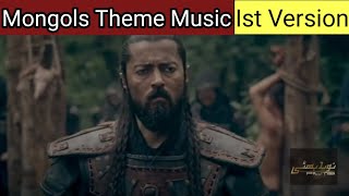 Mongols Theme Music Ist Version  Noyan  Dirilis Ertugrul  Mongolian  Season 02 [upl. by Matilde]