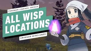 Pokemon Legends Arceus  All Wisp Locations Crimson Mirelands [upl. by Bubb]