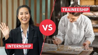 Internship VS Traineeship [upl. by Nere140]