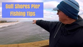 Gulf Shores Pier Fishing Tips  Advice from a LOCAL Fishing Legend [upl. by Ynnek]