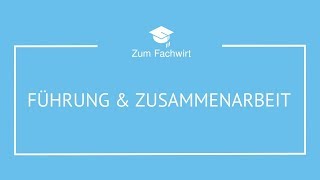 Führung und Zusammenarbeit Teil 1 Demokurs [upl. by Aggappe]