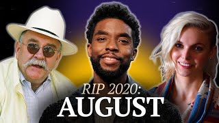 RIP August 2020 Celebrities amp Newsmakers Who Died  Legacycom [upl. by Ramled]