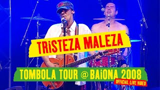 Manu Chao  Tristeza Maleza Tombola Tour  Baiona 2008 Official Live Video [upl. by Inman]