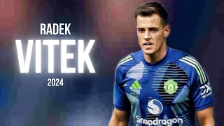 Radek Vitek 2024 ● Man Utd  Accrington ► Full Season Show [upl. by Schmidt824]