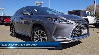 2022 Lexus RX 350 Sport Utility Tracy Modesto Manteca Stockton Antioch Brentwood [upl. by Franklin]