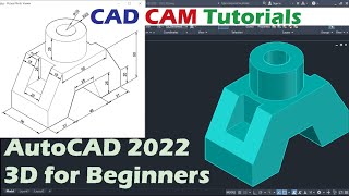 AutoCAD 2022 3D Tutorial for Beginners [upl. by Sartin120]