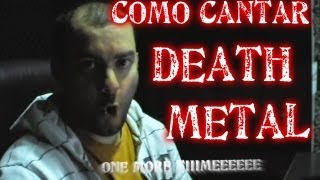 Como cantar Death Metal  False Chords [upl. by Cammi]