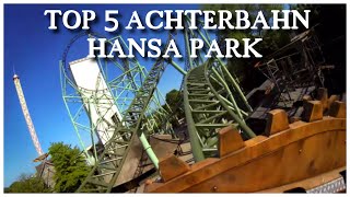 Meine Top 5 Achterbahn im HansaPark [upl. by Schaaff]