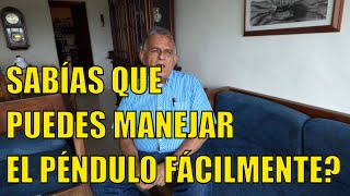 APRENDA A MANEJAR EL PÉNDULO  Radiestesia  Ovidio Cardona [upl. by Hgielrahc]