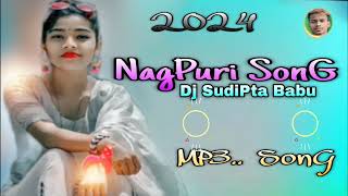 Nawa nawa Guiya Mane re  Dj SudiPta Babu New NagPuri Song 2024  stsudiptaofficial [upl. by Joaquin]