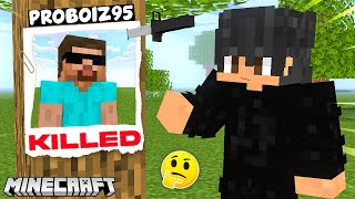 Who KILLED ProBoiz95 in Minecraft [upl. by Hitchcock]