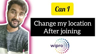 How to change the location after joining  How to change my location after joining Wipro [upl. by Adnarahs]