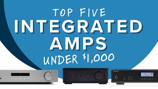 The Best Integrated Amplifiers Under 1000  Cambridge Audio Rotel Rega [upl. by Neuburger]