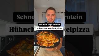 195g Eiweiß  Hühnchen Schüttelpizza 🍕🍗 highprotein abnehmen [upl. by Niraj]