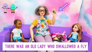 11 There Was an Old Lady Who Swallowed a Fly [upl. by Shumway244]