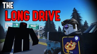 Roblox The Long Drive is HILARIOUS [upl. by Rabiah899]