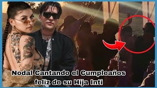 Christian Nodal Cantándole el Feliz Cumpleaños a Su Hija Ínti Se Filtra Video junto a Cazzu [upl. by Midas]