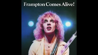 quotPETER FRAMPTON Frampton Comes Alivequot  LIVE 1976 [upl. by Ocsicnarf919]