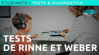 Les tests de Rinne et de Weber acoumétrie  Formation Étudiant [upl. by Giverin416]