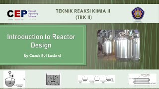 TRK II  Introduction to Reactor Design [upl. by Kersten]