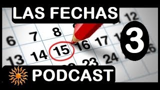 CONVERSA en ESPAÑOL  3  Las Fechas [upl. by Hanahsuar584]