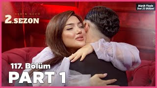 Kısmetse Olur Aşkın Gücü 2 Sezon  117 Bölüm FULL  PART  1 [upl. by Ydok194]