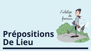 Les prépositions de lieu [upl. by Christan]