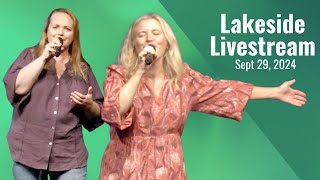 Lakeside Livestream September 29 2024 [upl. by Ronoel]