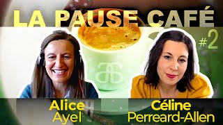 La pause café avec Céline PerreardAllen  la confiance en soi [upl. by Akinaj]