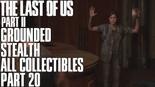 The Last Of Us Part 2 The Forest I Grounded  Stealth  No Damage  All Collectibles [upl. by Ahsiened]