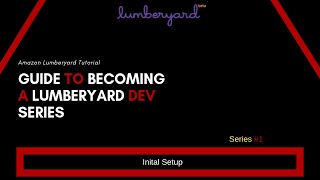 Getting started with Amazon Lumberyard 1  Initial Setup [upl. by Tobe]