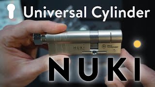 Nuki Cylindre Universel 🔒🚪le meilleur ami de votre Nuki Smart Lock [upl. by Bartosch]