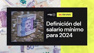 Salario mínimo en Colombia 2024  definición del aumento  Pulzo [upl. by Sheridan]