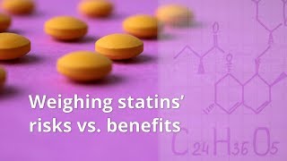 Weighing statins’ risks vs benefits [upl. by Forster715]