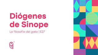 Diógenes de Sinope  La filosofía del gato  27 [upl. by Atteve]