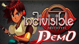 Indivisible  Demo Gameplay Walkthrough No Commentary HD [upl. by Notlek157]