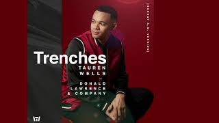 Tauren Wells  Trenches Sunday AM Version Visualizer [upl. by Harutak]