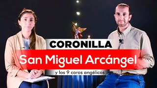 👼🏼 Coronilla del día a San Miguel Arcángel y los 9 coros de ángeles  Mariano Durán  Novena [upl. by Enrahs849]