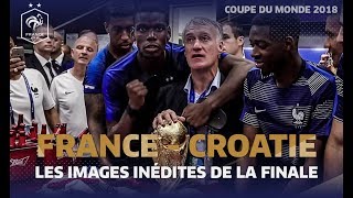 Les images inédites de la finale du Mondial 2018 Equipe de France I FFF 2018 [upl. by Cirdes]