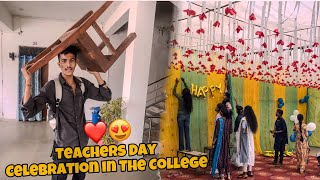 Teachers Day Celebration in The College 🥳 College Vlog 😍 [upl. by Llennoc655]