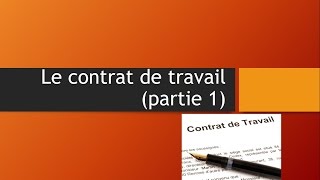 Le contrat de travail à durée indéterminée partie 1 [upl. by Alexander]